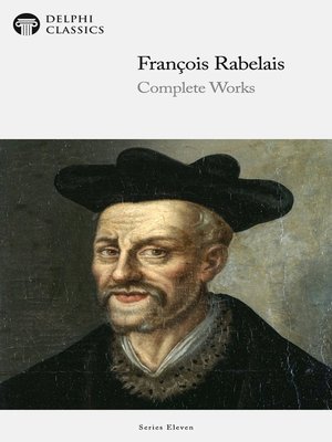 cover image of Delphi Complete Works of François Rabelais (Illustrated)